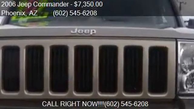 2006 Jeep Commander Base 4dr SUV for sale in Phoenix, AZ 850 смотреть онлайн