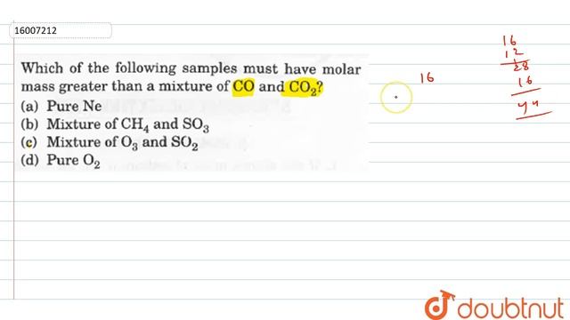 which of the following samples must have molar mass greater than a mixture of CO and `CO_(2)`? смотреть онлайн