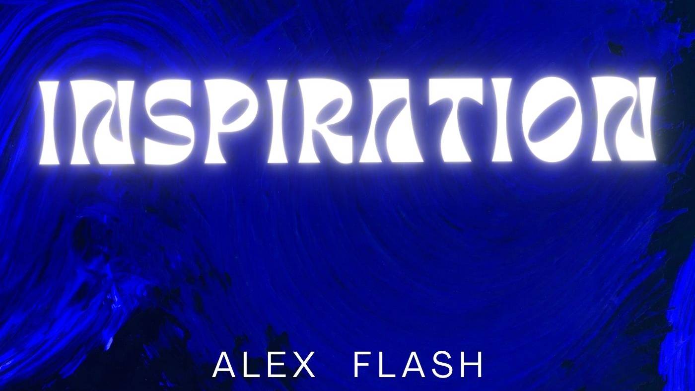 Alex Flash - Inspiration (Official video) смотреть онлайн