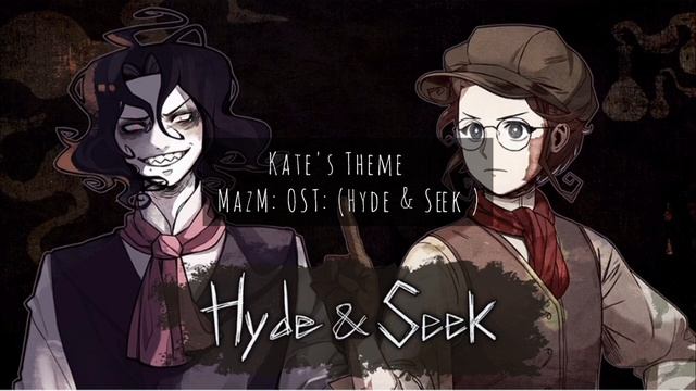 MazM: OST | Hyde and Seek | Kate's Theme | Автор: Motif Sound