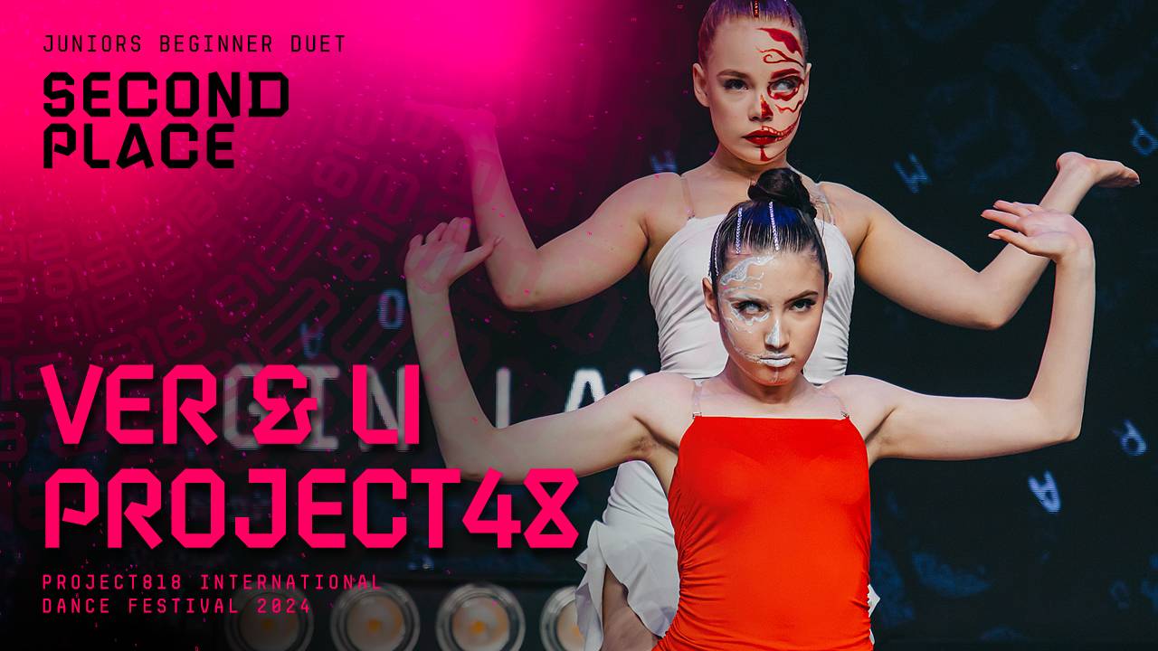 RDF24 ✱ VER & LI.PROJECT48, 2ND PLACE ✱ PROJECT818 INTERNATIONAL DANCE FESTIVAL 2024 ✱ JUNIORS