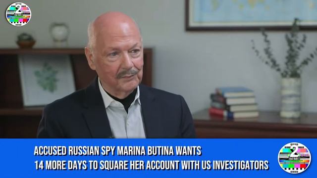 Accused Russian spy Marina Butina wants 14 more days to square her account with US investigators смотреть онлайн