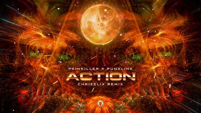 PAINKILLER x PUNXLINE 'Action' (Chrizzlix remix) NEW PSYTRANCE SINGLE смотреть онлайн
