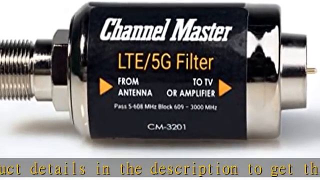 Channel Master LTE Filter Improves TV Antenna Signals,CM-3201 смотреть онлайн