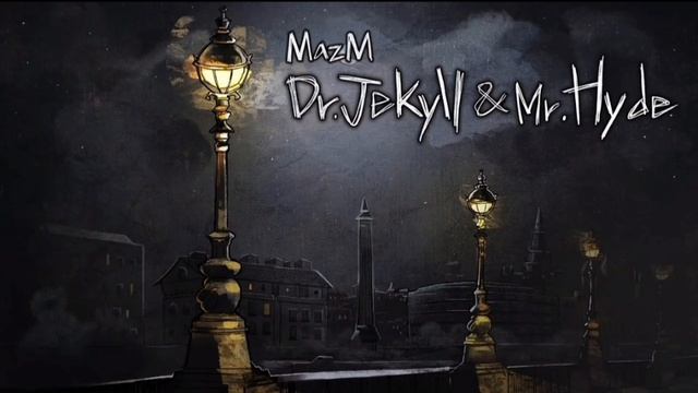 MazM: OST | ThickDarknessSoho/Dark in the Sity (2) | Jekyll and Hyde | Автор: Motif Sound