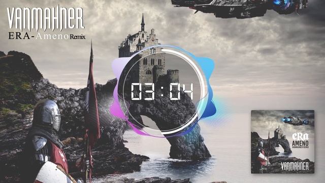 ERA - Ameno (VanMahner Remix) смотреть онлайн