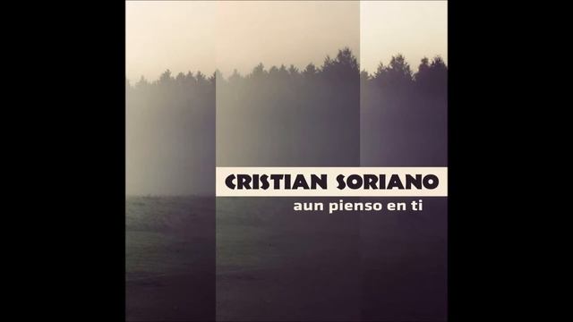 Cristian Soriano - чак мислим на тебе смотреть онлайн