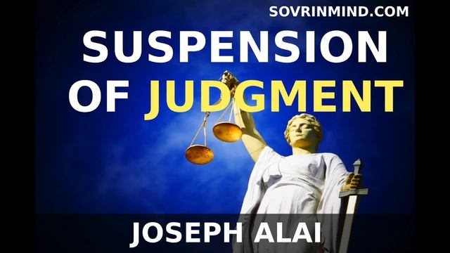 Suspension Of Judgment: Manifest Your Desires (Narration)