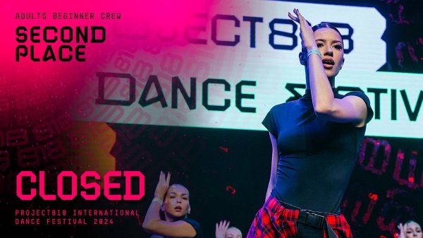 RDF24 ✱ CLOSED, 2ND PLACE ✱ PROJECT818 INTERNATIONAL DANCE FESTIVAL 2024 ✱ ADULTS BEGINNER CREW
