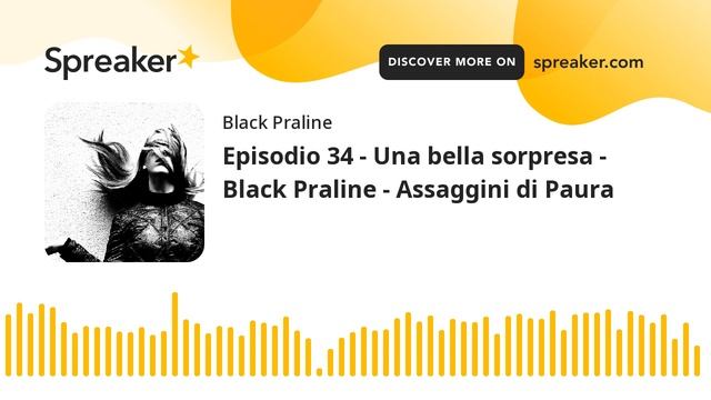 Una bella sorpresa - Black Praline - Assaggini di Paura смотреть онлайн