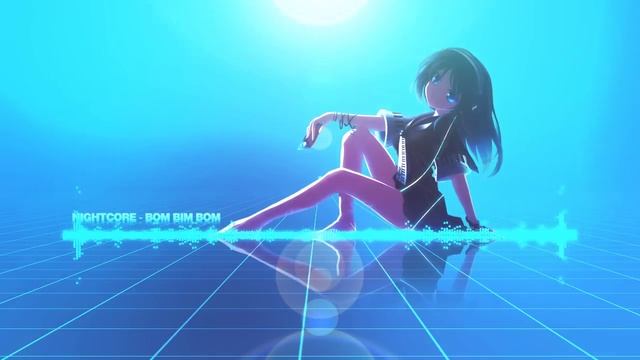 Nightcore - Bom Bim Bom смотреть онлайн