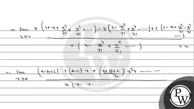 If \( \lim _{x \rightarrow 0} \frac{a e^{x}-b \cos x+c e^{-x}}{x \sin x}=2 \) then \( a+b+c \) i... смотреть онлайн