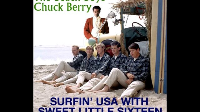 The Beach Boys & Chuck Berry - Surfin' USA With Sweet Little Sixteen (MottyMix) смотреть онлайн