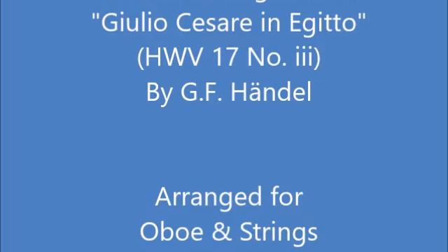 Overture Allegro from the Opera "Giulio Cesare in Egitto" (HWV 17) for Oboe & Strings смотреть онлайн