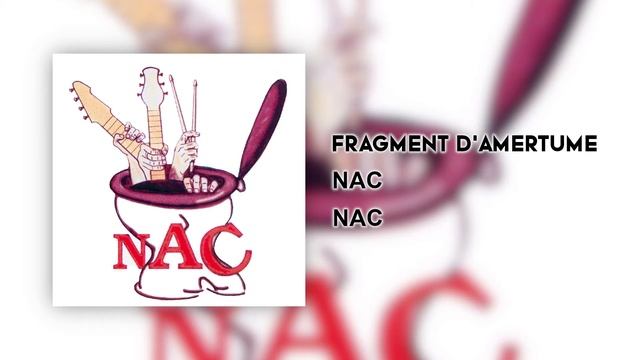 NAC – Fragment D'Amertume смотреть онлайн