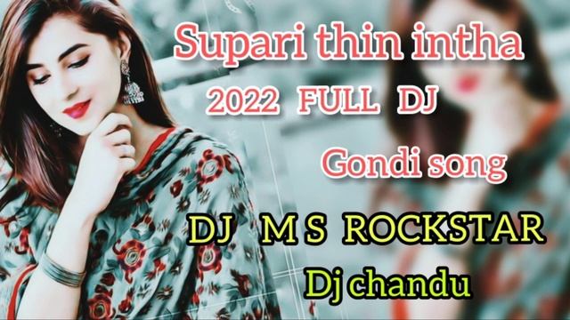 supari thin intha gondi song supari thin intha gondi songs DJ MS ROCKSTAR 2 смотреть онлайн