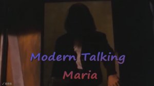 MODERN TALKING - Maria