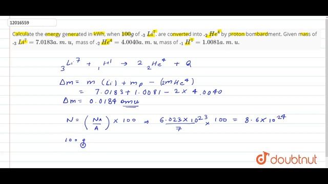 Calculate the energy generated in kWh, when 100g of `._(3)Li(7)`. are converted into ` смотреть онлайн