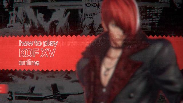 How To Play THE KING OF FIGHTERS XV Online