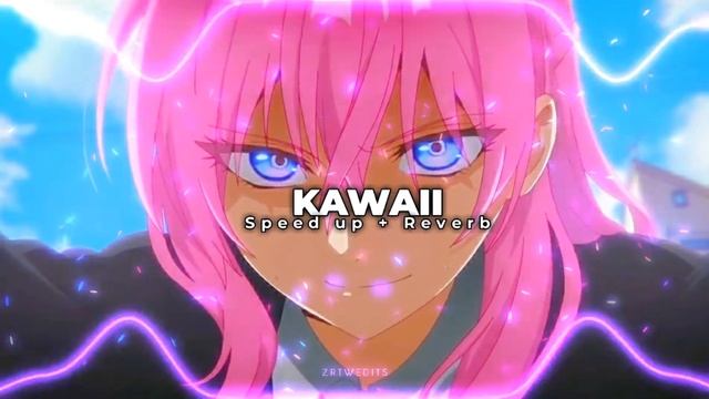 Kawaii - Tatarka [Speed Up + Reverb] смотреть онлайн