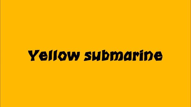 The Beatles - Yellow Submarine Lyrics HD смотреть онлайн