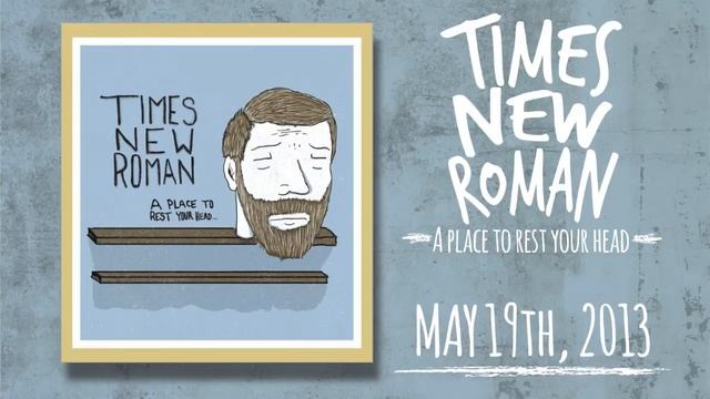 Times New Roman - Debts Repaid смотреть онлайн