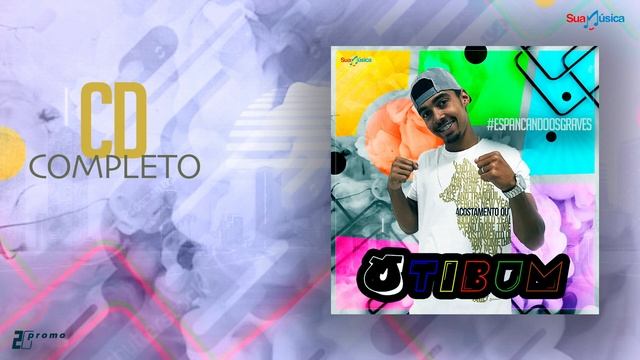 O Tibum CD Completo смотреть онлайн