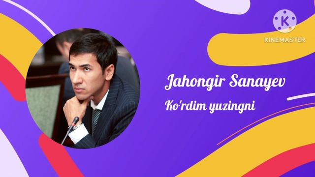 Jahongir Sanayev-Kordim yuzingniЖахонгир Санаев-Курдим юзингни Uzbek musical song