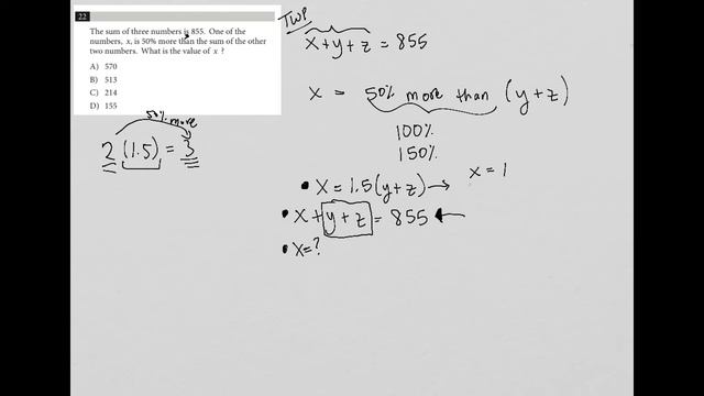 The sum of three numbers is 855. One of the numbers, x, is 50% more than the sum of the other two. смотреть онлайн