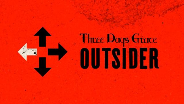 Three Days Grace - I Am An Outsider (Audio) смотреть онлайн