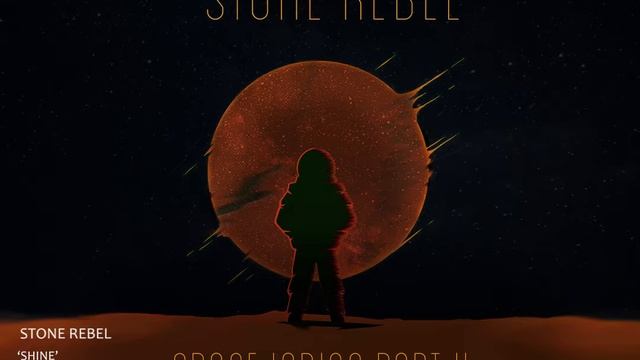 STONE REBEL - Shine ( Space Indigo Part II Album )
