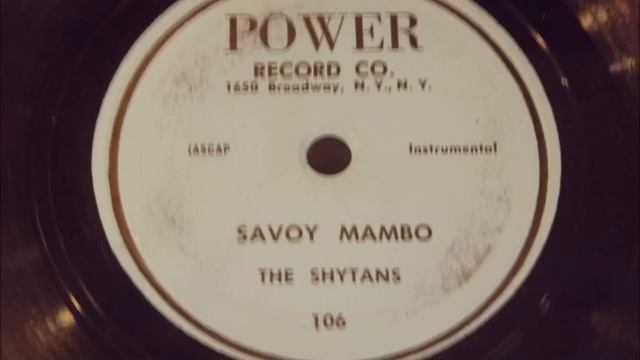 Shytans - Savoy Mambo - Rare 50's Mid Tempo Instrumental смотреть онлайн