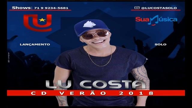 LU COSTA SOLO EX - NOSSA JUVENTUDE PROMOCIONAL VERÃO 2019 смотреть онлайн