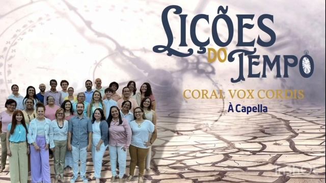 Lições do Tempo | Single . Vox Cordis | À Capella смотреть онлайн
