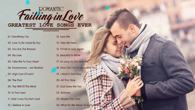 Романтическая песня о любви 2021 Плейлист Все время Великие песни о любви 2021 смотреть онлайн