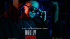 BODIEV - Караван(bass boosted prod by.and rrr)