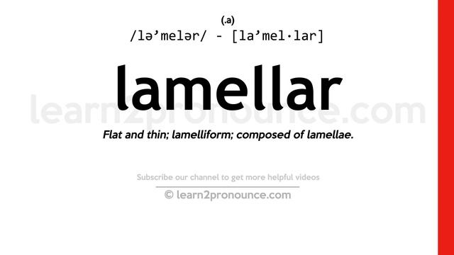 Pronunciation of Lamellar | Definition of Lamellar смотреть онлайн