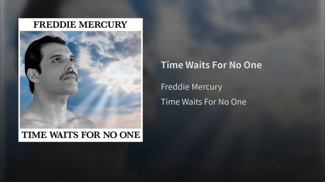 Time waits for No One Freddie Mercury. смотреть онлайн