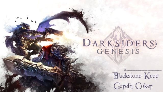 [Darksiders Genesis Soundtrack] Gareth Coker - Blackstone Keep смотреть онлайн