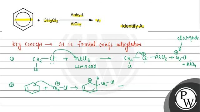 \( +\mathrm{CH}_{2} \mathrm{Cl}_{2} \longrightarrow \mathrm{AICl}{ }_{3} \rightarrow \mathrm{A} ...