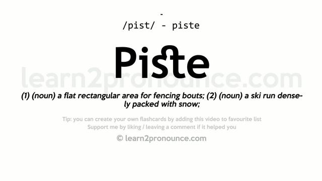 Pronunciation of Piste | Definition of Piste смотреть онлайн
