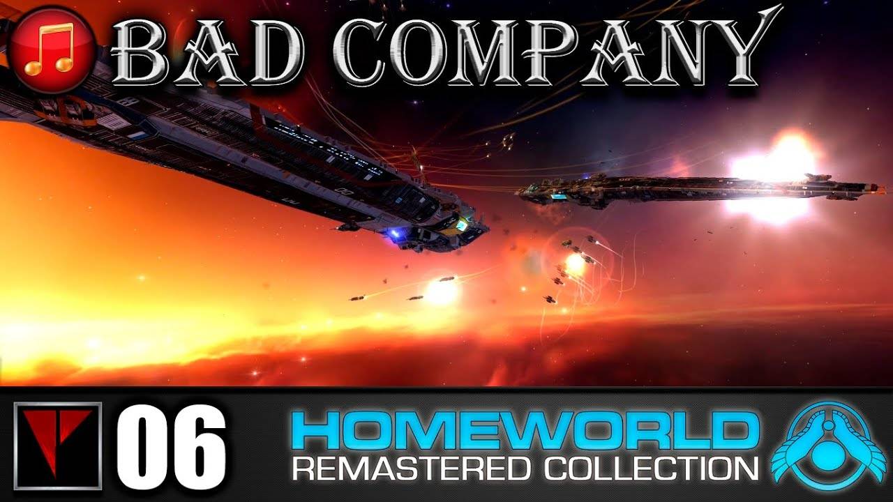 BAD COMPANY Homeworld #06 - Якорь всплыл (Часть II)