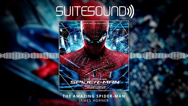 The Amazing Spider-Man - Ultimate Soundtrack Suite
