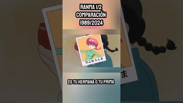 Es Tu HERMANA O Tú PRIMA - COMPARACIÓN Ranma 1/2 Serie CLÁSICA 1989 VS Remake Netflix 2024
