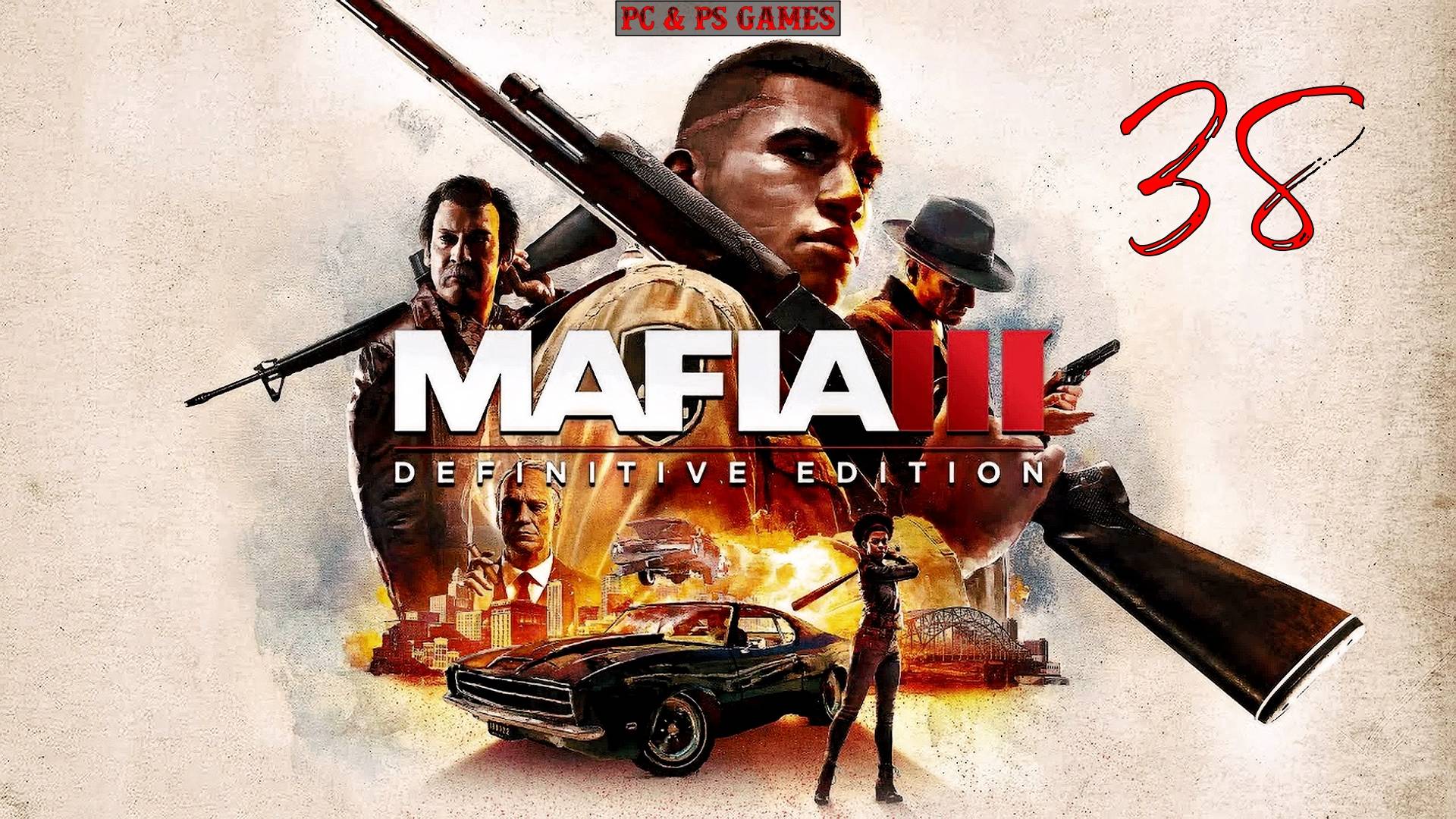 Mafia 3 Part 38