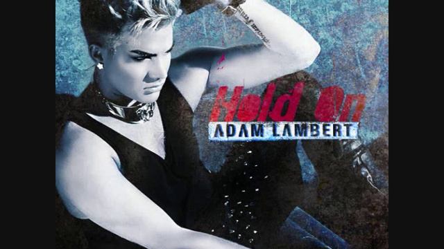 Adam Lambert - Hold On [FULL VERSION] смотреть онлайн