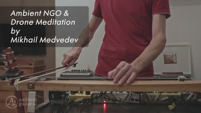 Ambient NGO & Drone Meditation 