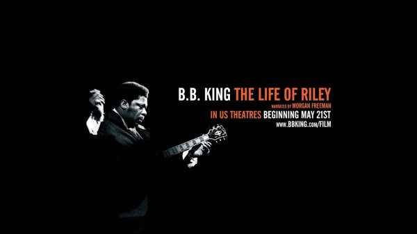 B. B. King: The Life of Riley / Би Би Кинг: Жизнь Райли