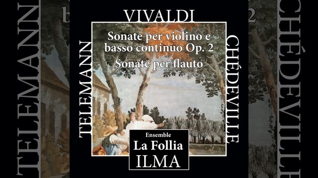 Violin Sonata in G major, RV 23 Op.2 No.8: Giga (feat. Giovanni Claudio Di Giorgio, Francesco... смотреть онлайн