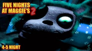 КОШМАРНЫЙ СОН НА ЯВУ ➣ Пять ночей с Мэгги 2 (4-5 ночь)